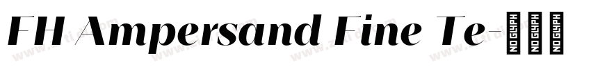 FH Ampersand Fine Te字体转换